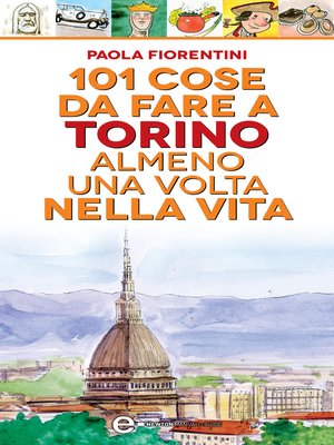 cover image of 101 cose da fare a Torino almeno una volta nella vita